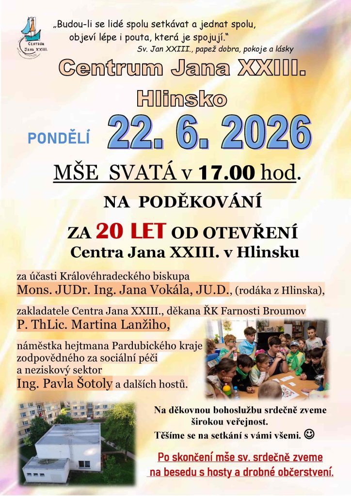 děkovná mše svatá 22. 6. 2026 v 17 hodin cj23.